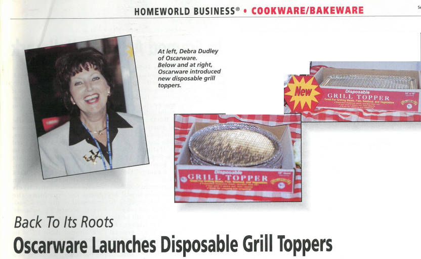 Oscarware® Introduced disposable grill toppers.